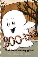 BOO-ber: The not-so-scary ghost af Heidi B. Nelson