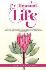 My Unusual Life af Laurie Lewis Havel