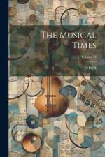 The Musical Times; Volume 34 af Jstor (Organization)