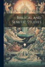 Biblical and Semitic Studies af Anonymous