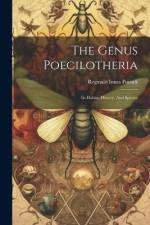 The Genus Poecilotheria: Its Habits, History, And Species af Reginald Innes Pocock