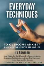 Everyday Techniques to Overcome Anxiety: and Mental Health Struggles af Janet Hogan