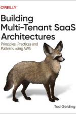 Building Multi-Tenant Saas Architectures af Tod Golding