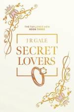 Secret Lovers- Special Edition af J. R. Gale