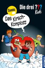 Die drei ??? Kids, Das Kirsch-Komplott af Calle Claus