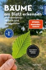 Bäume am Blatt erkennen - 78 Laub- und Nadelgehölze. Blätter in Originalgröße af Meike Bosch