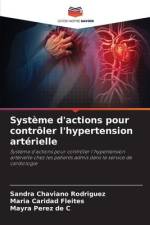 Système d'actions pour contrôler l'hypertension artérielle af Sandra Chaviano Rodriguez