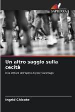 Un altro saggio sulla cecità af Ingrid Chicote