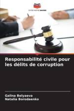 Responsabilité civile pour les délits de corruption af Galina Belyaeva