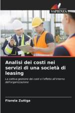 Analisi dei costi nei servizi di una società di leasing af Fiorela Zuñiga