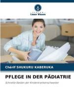 PFLEGE IN DER PÄDIATRIE af Chérif Shukuru Kaberuka