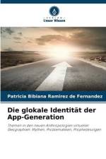 Die glokale Identität der App-Generation af Patricia Bibiana Ramírez de Fernández