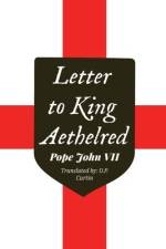 The Letter to King Aethelred af Pope John VII