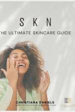 S K N The Ultimate Skincare Guide: The Ultimate Skincare Guide af Christiana Daniels