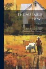 The Au Sable News; Volume 3 af Consumers Power Company (Mich