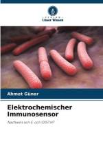 Elektrochemischer Immunosensor af Ahmet Güner