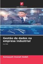 Gestão de dados na empresa industrial af Somayyeh Imanali Zadeh