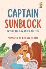 Captain Sunblock: Saving the Day Under the Sun af Shrey Patel