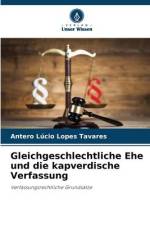 Gleichgeschlechtliche Ehe und die kapverdische Verfassung af Antero Lúcio Lopes Tavares