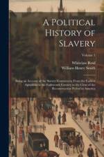 A Political History of Slavery af William Henry Smith