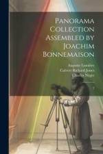 Panorama Collection Assembled by Joachim Bonnemaison af Joachim Bonnemaison
