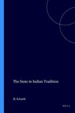 The State in Indian Tradition af Hartmut Scharfe