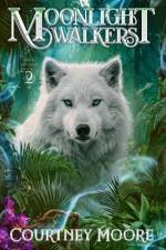 Moonlight Walkers af Courtney Moore