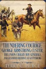 Thundering Courage af Terry C Pierce