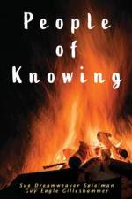 People of Knowing af Sue Dreamweaver Spielman