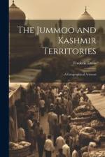 The Jummoo and Kashmir Territories af Frederic Drew
