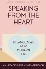 Speaking from the Heart af Anne Hodder-Shipp