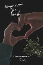 Rhymes from the heart af Tsin Kei
