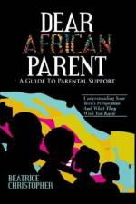 Dear African Parent af Beatrice Christopher