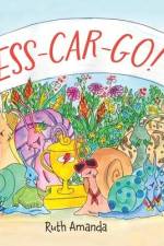 Ess-CAR-Go! af Ruth Amanda
