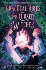 Practical Rules for Cursed Witches af Kayla Cottingham