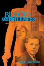 Blood and Thunder af Max Allan Collins