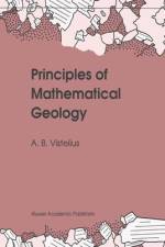 Principles of Mathematical Geology af Andrei Borisovich Vistelius