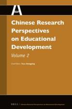 Chinese Research Perspectives on Educational Development, Volume 2 af Dongping Yang