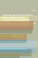 日本語教育における敬語指導 = Japan Japanese Honorific Language Teaching af L. Wong
