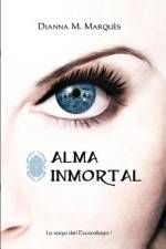 Alma inmortal af Dianna M. Marques