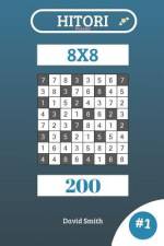 Hitori Puzzles - 200 Puzzles 8x8 Vol.1 af David Smith