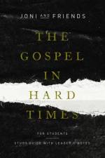 The Gospel in Hard Times for Students af Joni and Friends