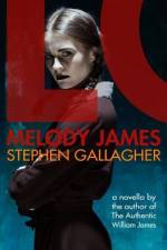 Melody James af Stephen Gallagher