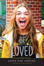 Be Loved af Emma Mae Jenkins