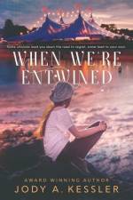 When We're Entwined af Jody A. Kessler