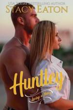 Huntley af Stacy Eaton