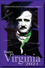 Collected Poems from the Poetry Society of Virginia: Poetry Virginia 2021 af Poetry Society of Virginia