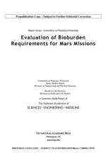 Report Series: Committee on Planetary Protection: Evaluation of Bioburden Requirements for Mars Missions af National Academies Of Sciences Engineeri