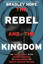 The Rebel and the Kingdom