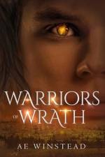 Warriors of Wrath af Ae Winstead